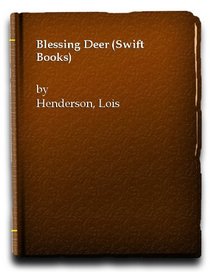 The Blessing Deer