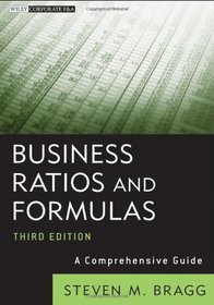 Business Ratios and Formulas: A Comprehensive Guide (Wiley Corporate F&A)