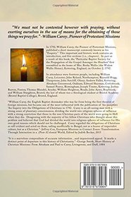 An Inquiry into the Obligation of Christians to Use Means for the Conversion: of the Heathen in which the Religious State of the Different Nations  of ... of Further Undertakings, are Considered.