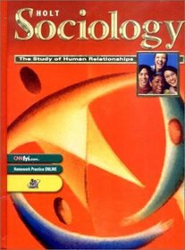 Sociology: The Study of Human Relations 2003