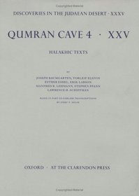 Qumran Cave 4: Halakhic Texts (Discoveries in the Judaean Desert)