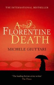 A Florentine Death (Michele Ferrara, Bk 1)