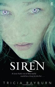 Siren. Tricia Rayburn