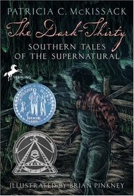 The Dark-Thirty : Southern Tales of the Supernatural