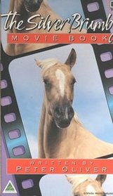 The Silver Brumby Movie Book
