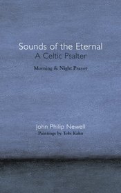 Sounds of the Eternal: A Celtic Psalter