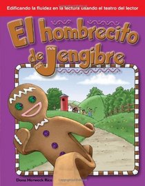 El Hombrecito de Jengibre: Folk and Fairy Tales (Building Fluency Through Reader's Theater)