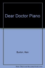 Dear Doctor Piano