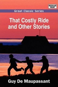 That Costly Ride and Other Stories