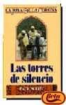 LA Joya De LA Corona 3: Las Torres De Silencio/Jewel in the Crown : The Towers of Silence