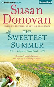 The Sweetest Summer: A Novel (Bayberry Island)