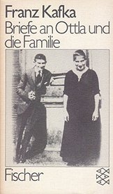 Briefe an Ottla Und Die Familie (German Edition)