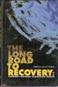 The Long Road to Recovery