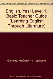 English Yes Basic (Learning English Through Literature)