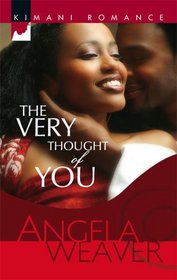 The Very Thought Of You (Kimani Romance)