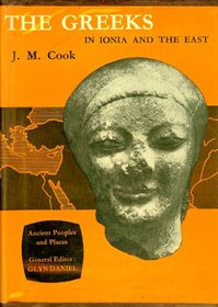 The Greeks: in Ionia and the East