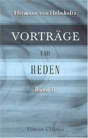 Vortrge und Reden: Band II (German Edition)