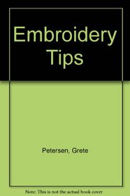 Embroidery Tips