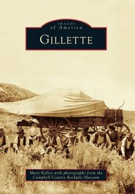 Gillette (Images of America)