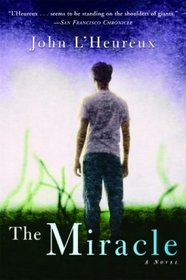 The Miracle: A Novel