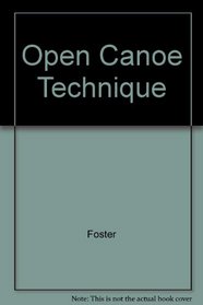 Open Canoe Technique