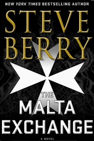 The Malta Exchange (Cotton Malone, Bk 14)