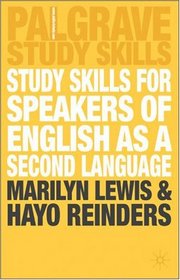 Study Skills for Speakers of English as a Second Language (Palgrave Study Guides)