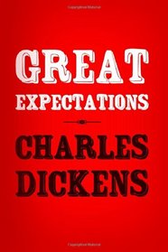 Great Expectations: Original and Unabridged