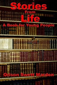 Stories From Life: A Book for Young People