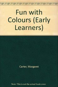Fun with Colours (Early Learners)