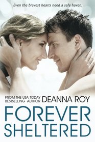Forever Sheltered (The Forever Series) (Volume 3)