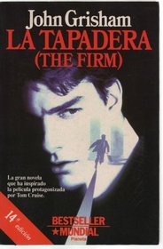 La Tapadera (The Firm) (Spanish Edition)