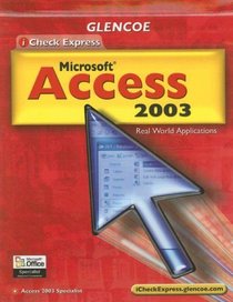 iCheck Series: iCheck Express Microsoft Access 2003, Student Edition