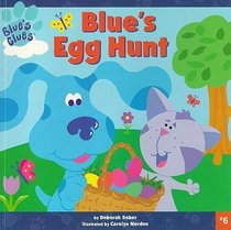 Blue's Egg Hunt (Blue's Clues)