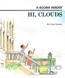 Hi, Clouds (Rookie Readers)