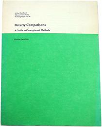 Poverty Comparisons: A Guide to Concepts and Methods (Lsms Working Paper)