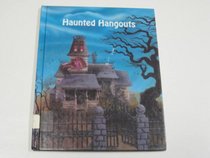 Haunted Hangouts (Ghastly Ghost Stories)
