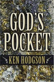 Five Star First Edition Westerns - God's Pocket: A Western Story