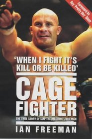 Cage Fighter: The True Story of Ian 