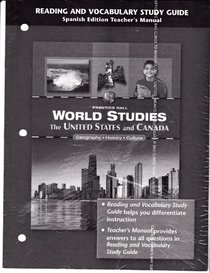 Reading and Vocabulary Study Guide Spanish Edition Teacher's Manual (Prentice Hall World Studies The United States and Canada, Geography - History - Culture)