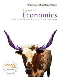 Survey of Economics and MyEconLab and EBook 2-Sem Package (3rd Edition)