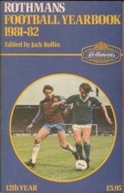 ROTHMANS FOOTBALL YEARBOOK 1981 - 82