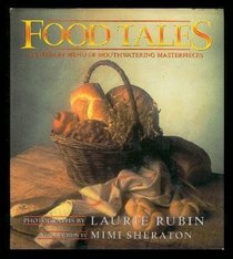 Food Tales: A literary menu of mouthwatering masterpieces