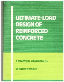 Ultimate-load design of reinforced concrete: A practical handbook (A Viewpoint publication)