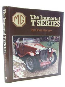 MG: The Immortal T Series