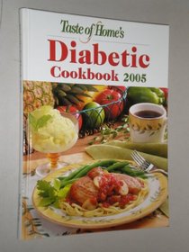 Taste of Home's Diabetic Cookbook 2005