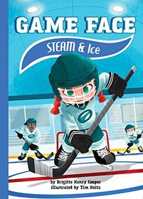 Steam & Ice (Game Face)