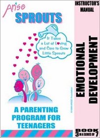 Emotional Development (Instructor's Manual & Learner's Workbook)