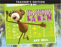 Song School Latin, Teacher's Edition