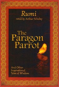 The Paragon Parrot: And Other Inspirational Tales of Wisdom